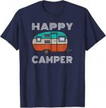 Happy Camper Camping Shirts Blue Boler Trailer Camp Tshirt